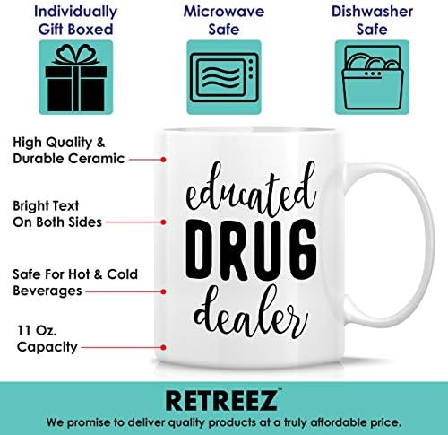 Retreez Забавна Чаша - Образован Търговец на наркотици, Аптека, Фармацевт, Медицински факултет, Керамични Чаши за чай