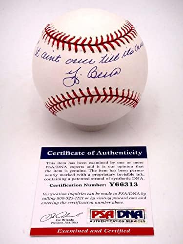Йога Берра това не е краят, докато не приключи, подписан от Psa / dna бейсбольным клуб Mlb с автограф. - Бейзболни топки